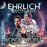 Premium Ticket Captain's Skyloft - Ehrlich Brothers - Wonderworld