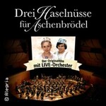 Drei Haselnüsse für Aschenbrödel 2025 - Der Originalfilm mit Live-Orchester