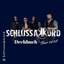 Schlussakkord - Drehbuch Tour 2026 - Support: TonRausch 13.11.2026 Riders Cafe