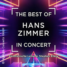 The Best of Hans Zimmer in Concert 24.03.2026 Musik- und Kongresshalle Lübeck
