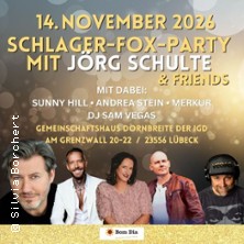 Schlager-Fox-Party 14.11.2026 Gemeinschaftshaus Dornbreite der IGD