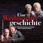 Dickens: Eine Weihnachtsgeschichte - Ein Bühnenmärchen mit Musik