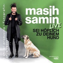 Masih Samin Live - Sei höflich zu deinem Hund Lübeck