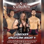 Lübecker Wrestling Nacht 4