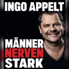 Ingo Appelt - MÄNNER NERVEN STARK 19.12.2025 Kolosseum
