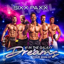 SIXX PAXX - Dreams Tour 2026/27 04.03.2027 Musik- und Kongresshalle Lübeck