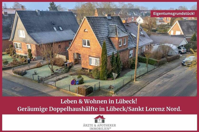 Leben & Wohnen in Lübeck! Geräumige Doppelhaushälfte in Lübeck Sankt Lorenz Nord.