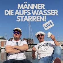 Männer, die aufs Wasser starren! 11.12.2025 Kolosseum
