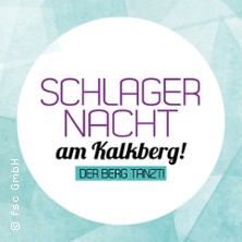 Schlagernacht am Kalkberg 2027 08.05.2027 Freilichtbühne am Kalkberg