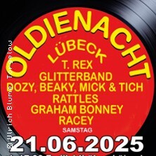Oldienight Lübeck - T-Rex, Rattles, Glitterband, Dozy, Beaky, Mick & Tich Lübeck