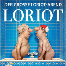 Loriot - Der große Loriot-Abend 18.01.2026 Musik- und Kongresshalle Lübeck
