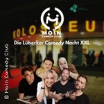 Die Lübecker Comedy Nacht XXL