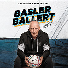 Mario Basler - BASLER BALLERT - Best of 21.10.2026 Kolosseum
