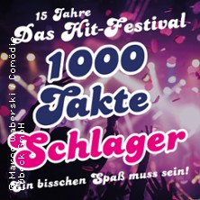 1000 Takte Schlager - Ein bisschen Spaß muss sein 10.04.2026 Musik- und Kongresshalle Lübeck