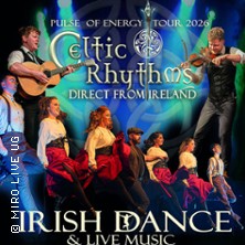 Celtic Rhythms direct from Ireland - Pulse of Energy - Tour 2026 11.02.2026 Augustinum Theater