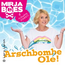 Mirja Boes - Arschbombe Olé! 13.06.2026 Scala Club