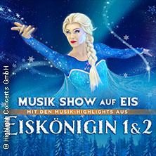 Eiskönigin 1 & 2 - Musik Show auf Eis 25.01.2026 Musik- und Kongresshalle Lübeck