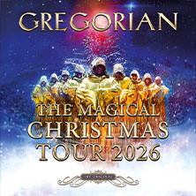 Gregorian - Magical Christmas Tour 2026 15.11.2026 MARITIM Seehotel Timmendorfer Strand