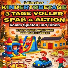 Lübecker Kindertobetage 25.10.2026 SCHUPPEN 6