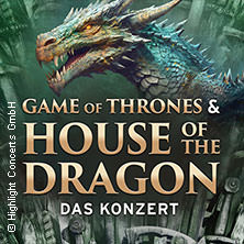 Game of Thrones & House of the Dragon - Das Konzert 10.02.2026 Musik- und Kongresshalle Lübeck