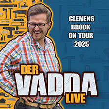 Clemens Brock - Der Vadda LIVE 2025 Lübeck