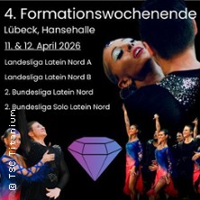 4. Lübecker Formationswochenende 11.04.2026 Hansehalle Lübeck