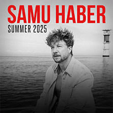 Samu Haber - Summer 2025 Timmendorfer Strand